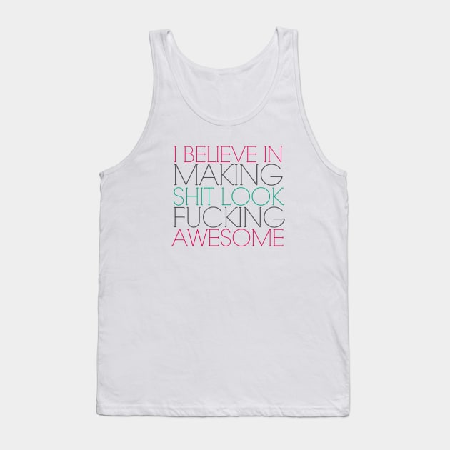 Awesome Affirmation Tank Top by TheDaintyTaurus